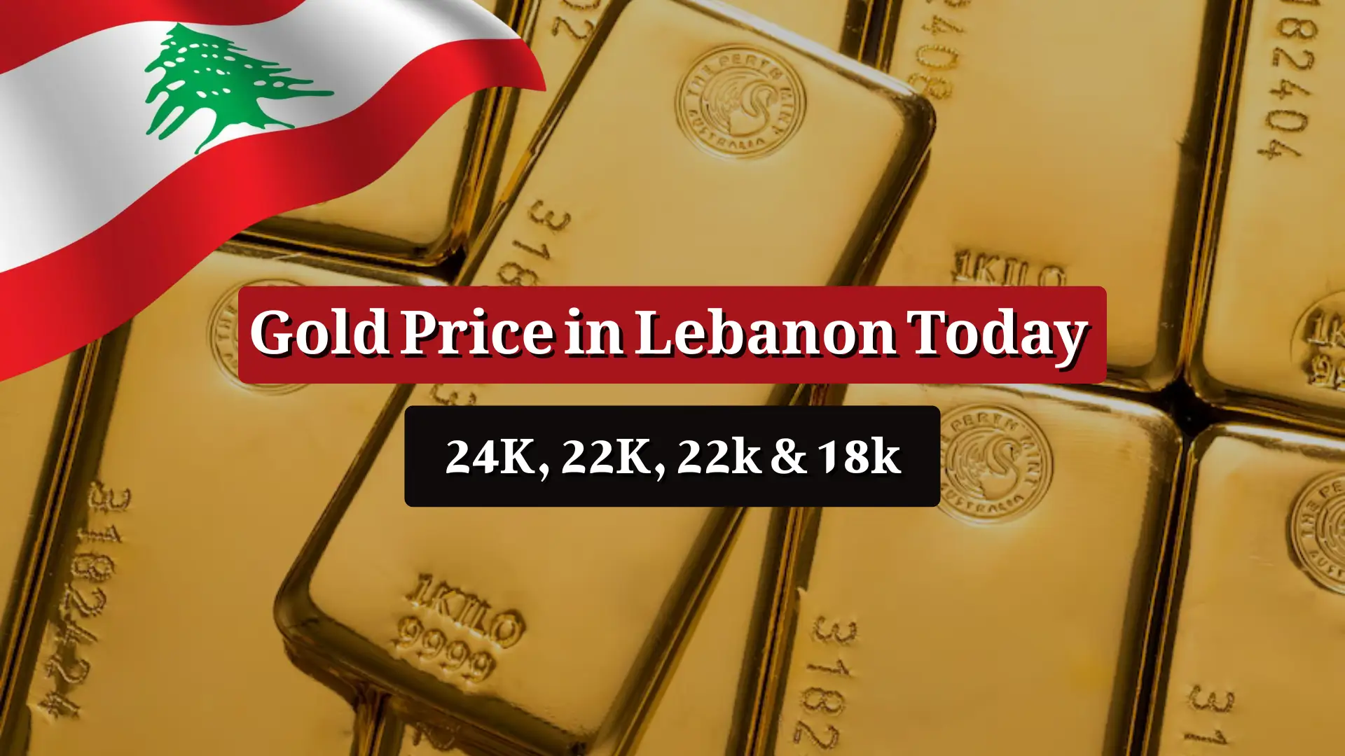 Gold Price in Lebanon Today