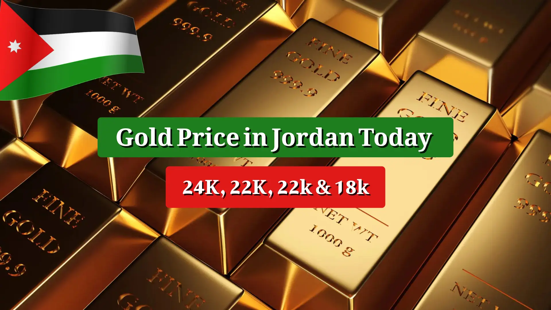 Today Gold Price in Jordan