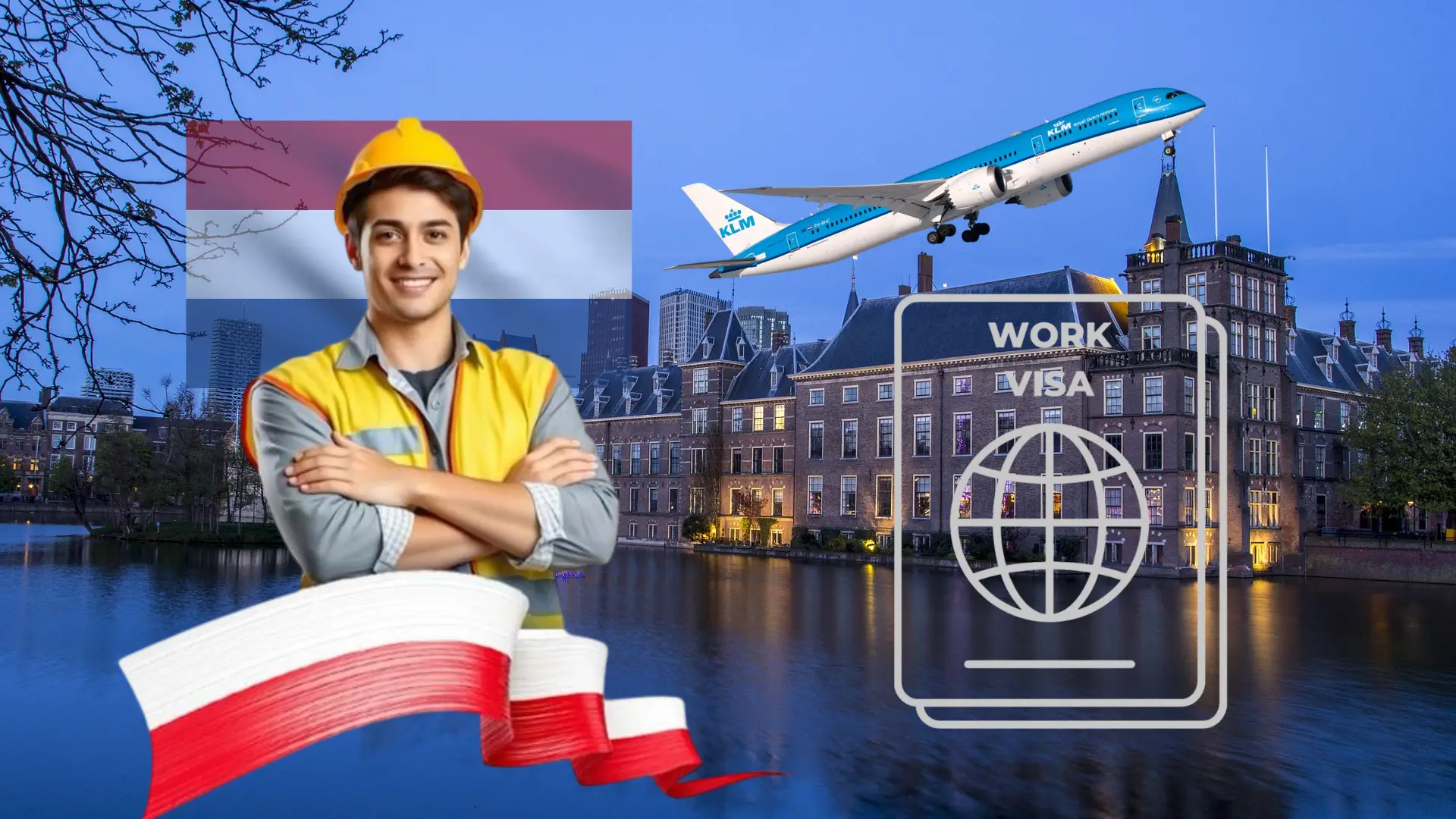 Netherlands Work Visa