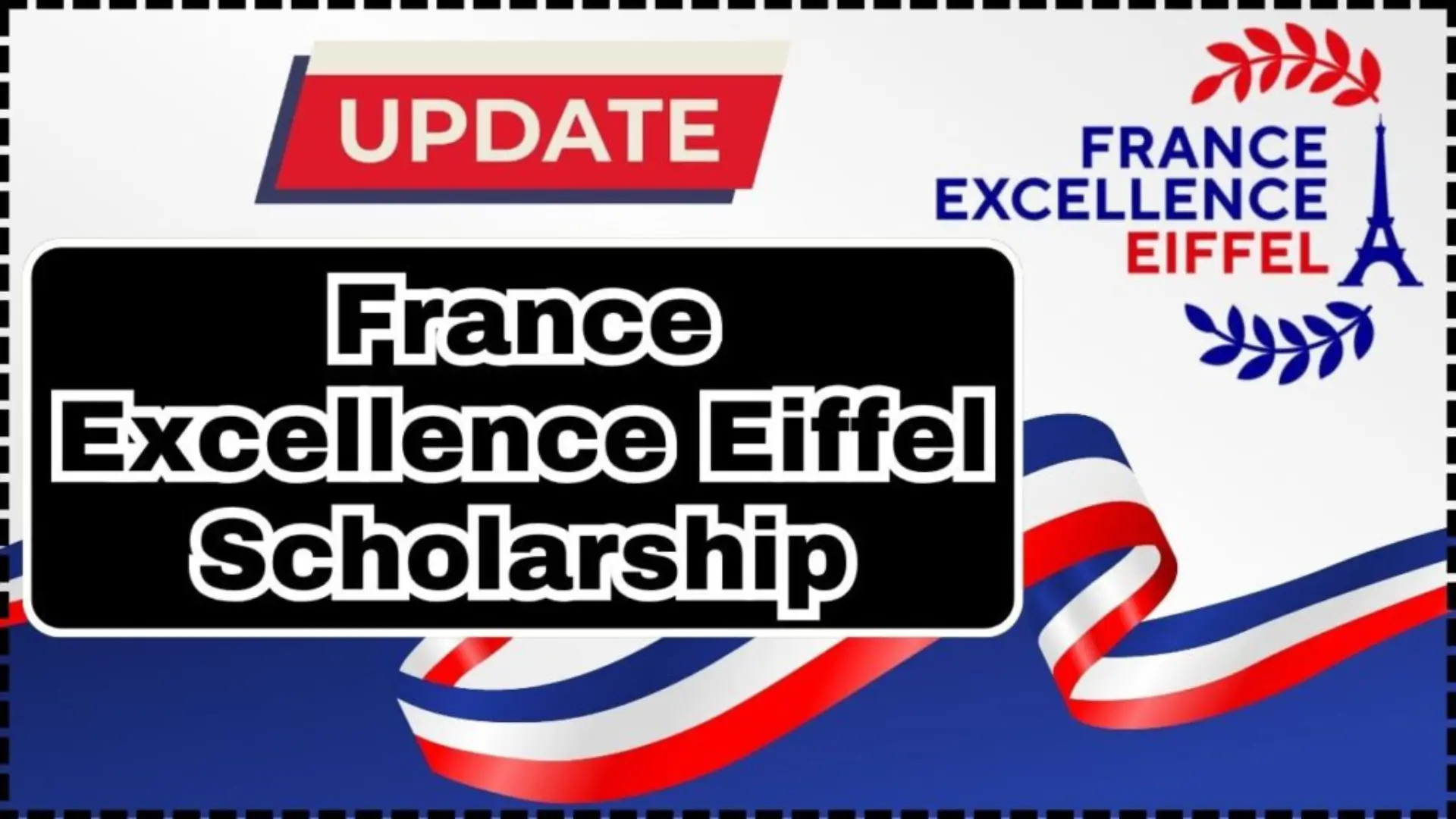 France Excellence Eiffel Scholarship Program