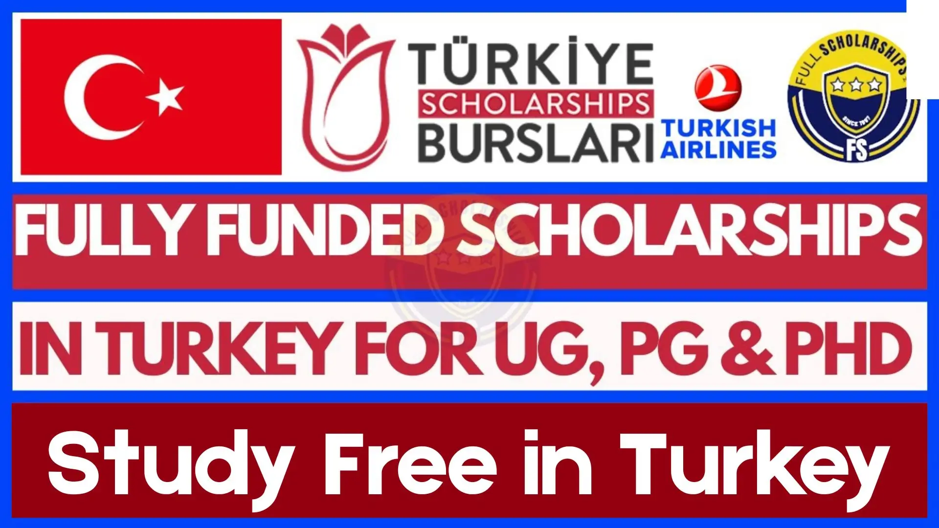 Türkiye Bursları Scholarship