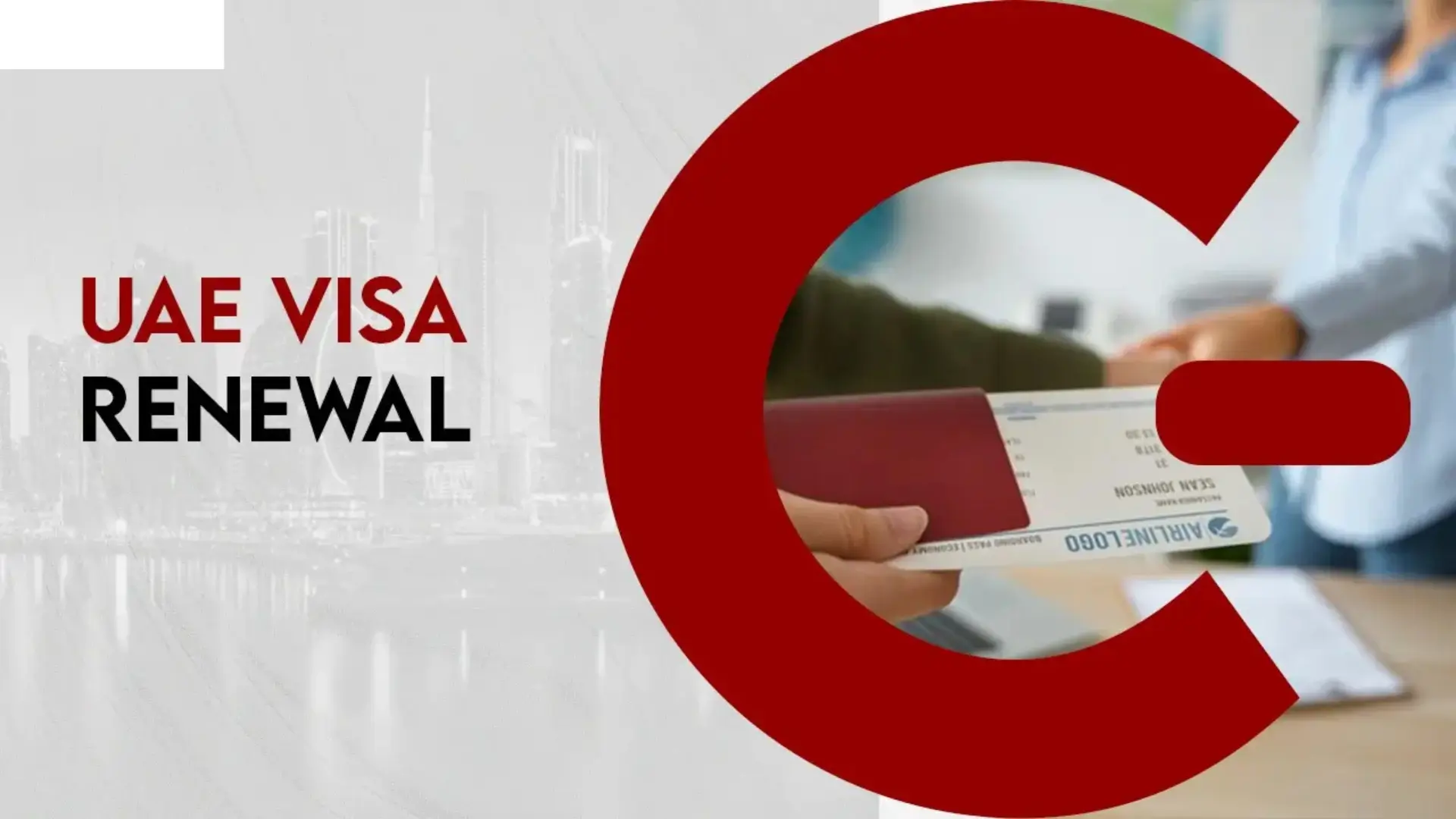Dubai, UAE Visa Renewal | Effortless Renewal With Expert Guidance
