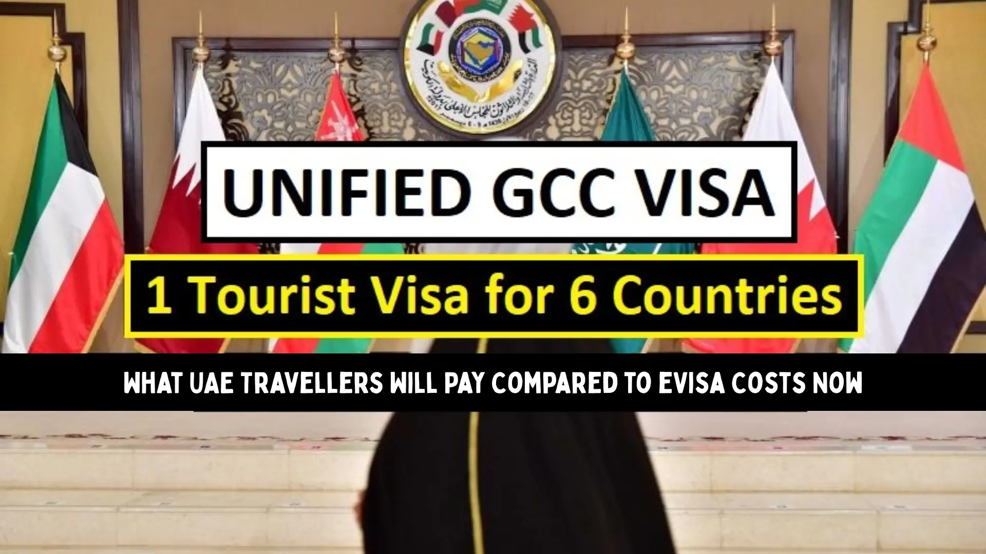 Unified GCC Visa